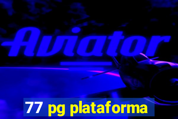 77 pg plataforma